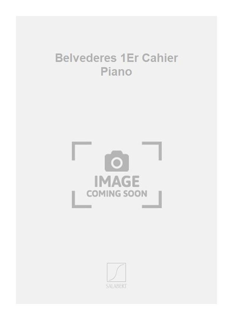 Belvederes 1Er Cahier Piano